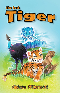 The Last Tiger by Andrew McDermott